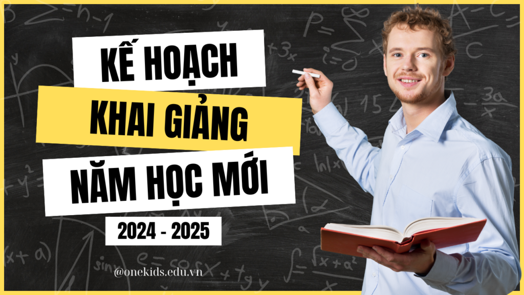 Kế hoạch khai giảng trường mầm non năm học mới 2024 - 2025